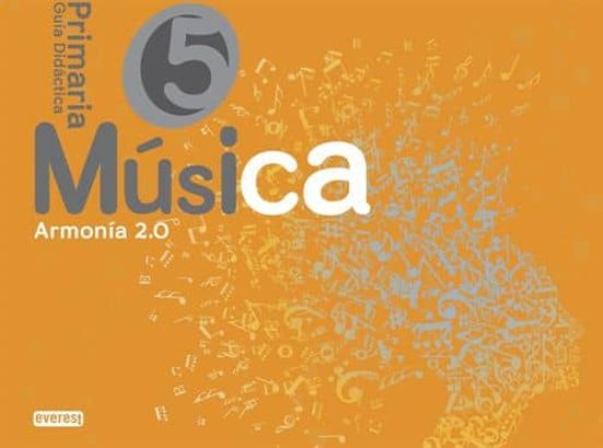 Musica. 5º Educacion Primaria. Guia Didactica