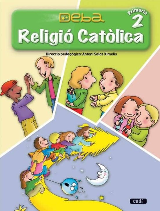 Religio Catolica 2º Primaria. Projecte Deba