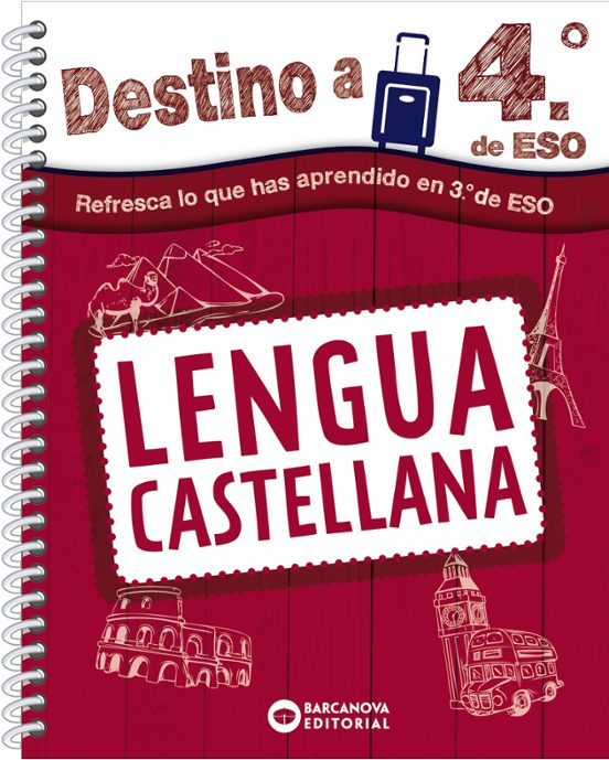 Destino A 4º Eso. Lengua Castellana
