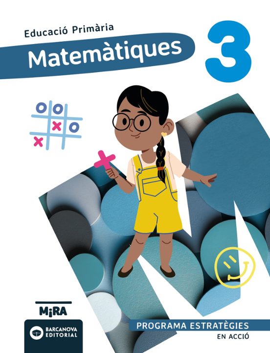 Matemàtiques 3º Primaria Estratègies en Acció