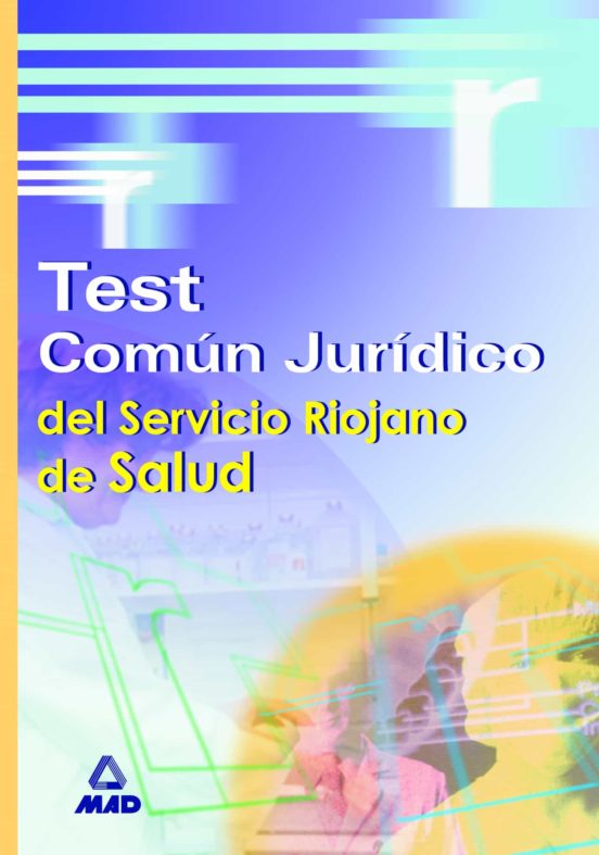 Test Común Jurídico Del Servicio Riojano De Salud