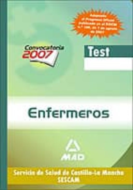 Enfermeros Del Servicio De Salud De Castilla-la Mancha . Test