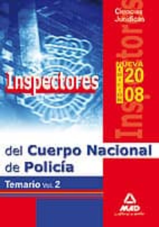 Inspectores Del Cuerpo Nacional De Policia: Temario Vol Ii. Cienc Ias