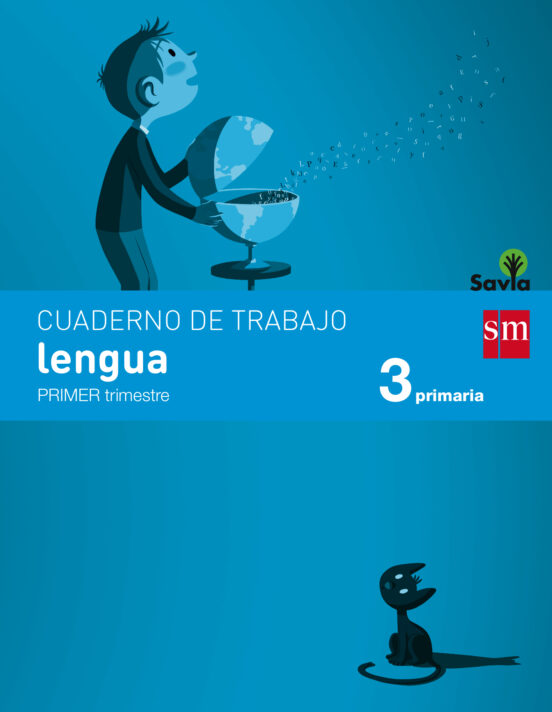 Cuaderno Lengua 1º Trimestre Savia 3º Educacion Primaria Ed 2014 Caste