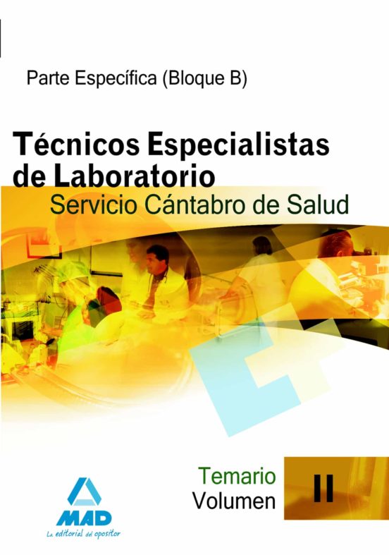 Tecnicos Especialistas De Laboratorio Del Servicio Cantabro De Sa Ud