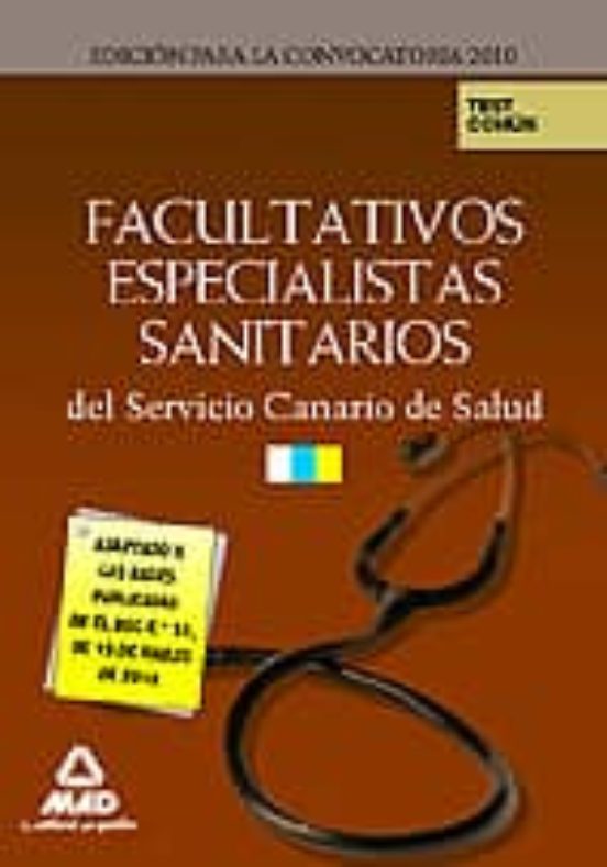 Facultativos Especialistas Del Servicio Canario De Salud. Test Parte Común