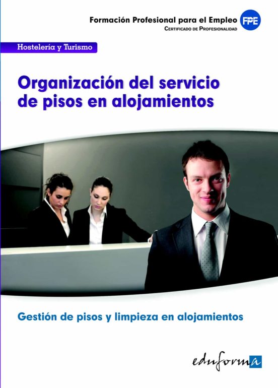 Uf00041. Organizacion Del Servicio De Pisos En Alojamientos. Cert Ific