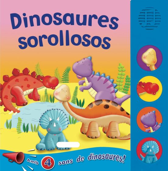 Dinosaures Sorollosos