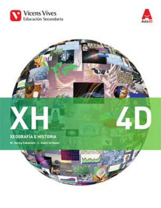 Xh 4D. Diversidade Xeografía e Historia. Galicia. Aula 3D) Cuarto Secu
