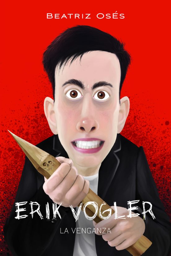 Erik Vogler 8: La Venganza
