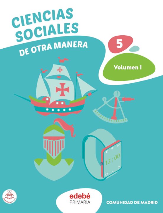 Ciencias Sociales 5º Educacion Primaria De Otra Manera Volumen I Madri