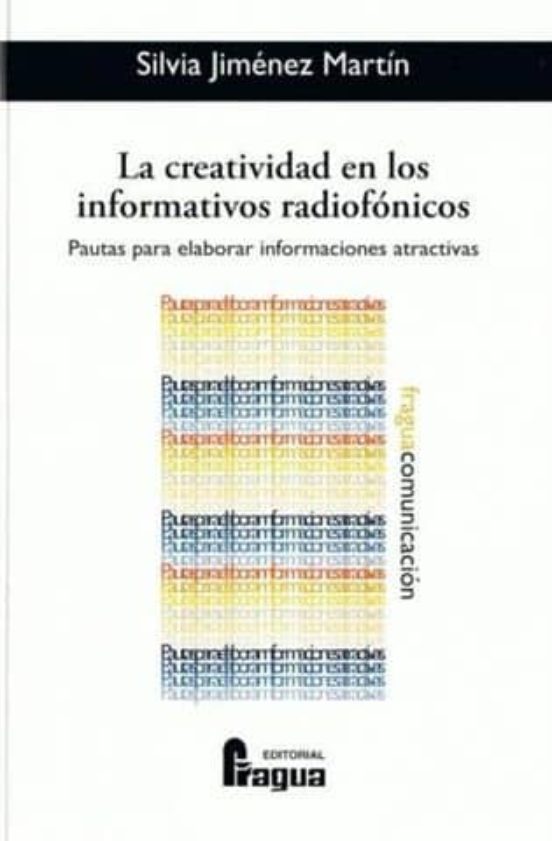 La Creatividad En Los Informativos Radiofonicos