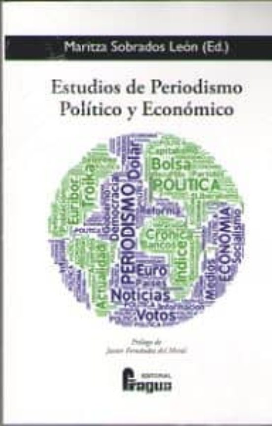 Estudios De Periodismo Político Y Económico