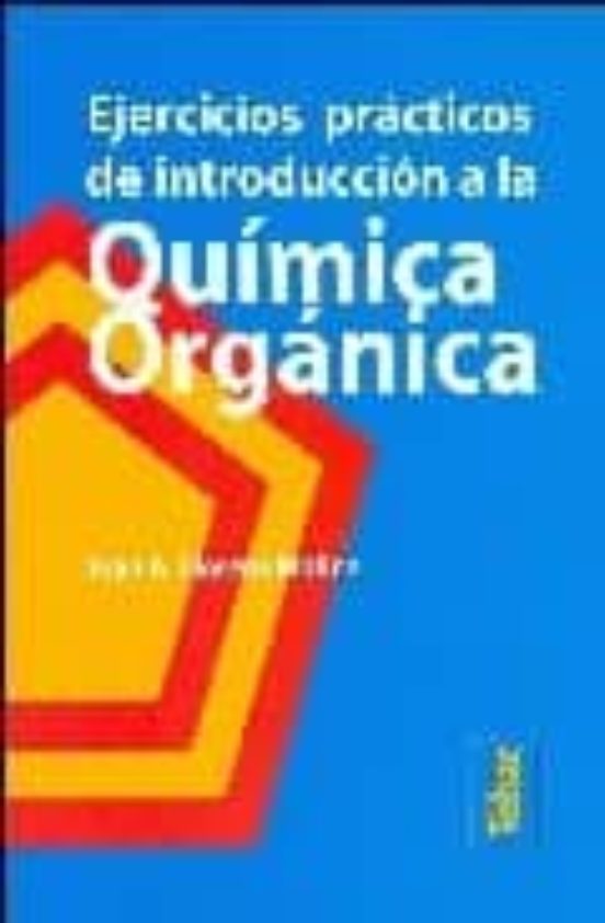 Ejercicios Prácticos De Introducción A La Química Orgánica