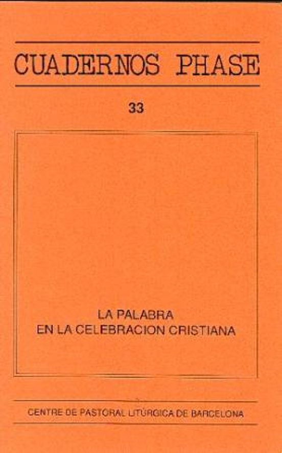 La Palabra En La Celebración Cristiana