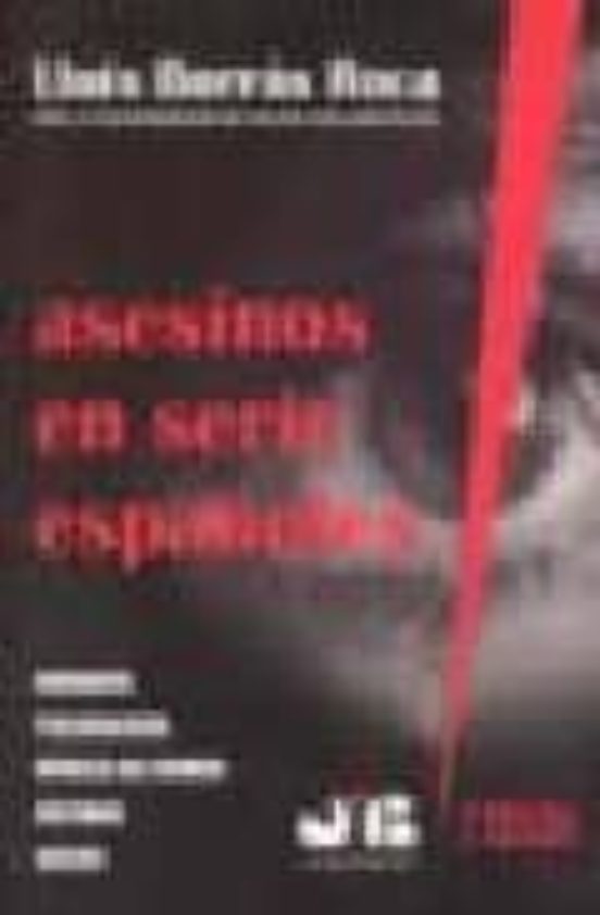 Asesinos En Serie Españoles