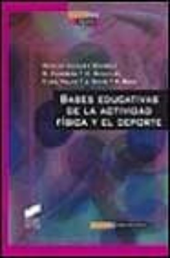 Bases educativas de la actividad física y el deporte