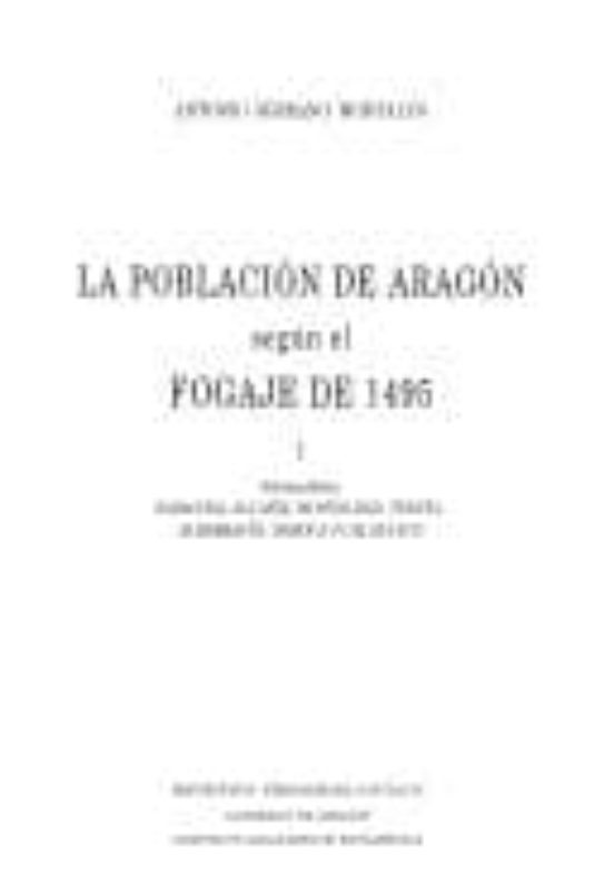 La Poblacion De Aragon Segun El Fogaje De 1495