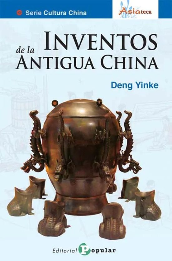 Inventos De La Antigua China