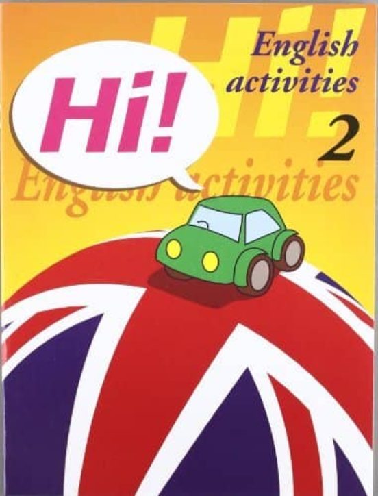 Hi! English Activities Nº 2 E. I. / Educacion Primaria