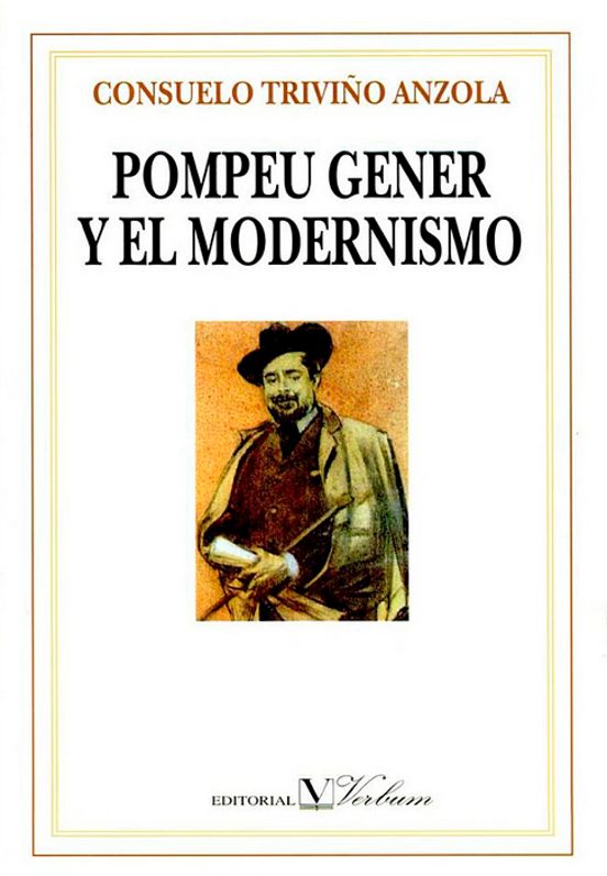 Pompeu Gener Y El Modernismo