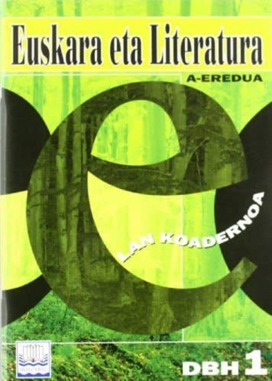Euskara Eta Literatura Lan Koadernoa Dbh 1
