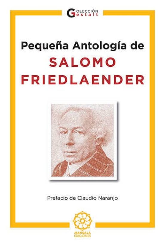 Pequeña Antologia De Salomo Friedlaender