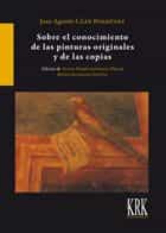 Sobre El Conocimiento De Las Pinturas Originales Y De Las Copias