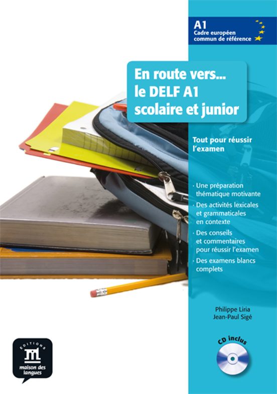En Route Vers Le Delf A1 Scolaire Et Junior: Libro Del Alumno