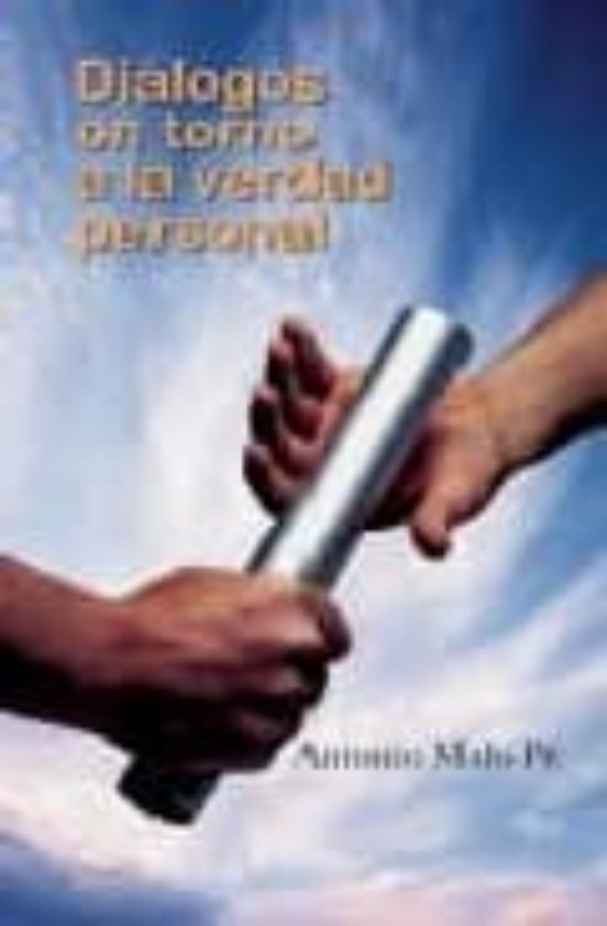 Dialogos En Torno A La Verdad