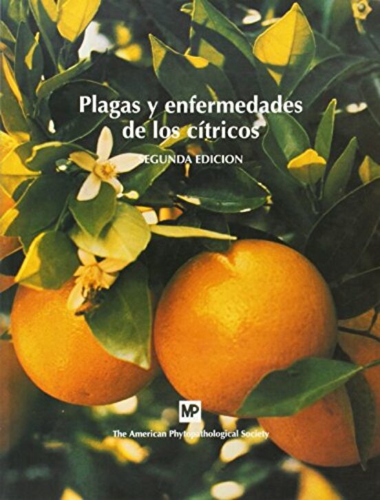 Plagas Y Enfermedades De Los Citricos