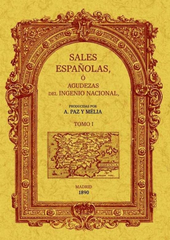 Sales Españolas O Agudezas Del Ingenio Nacional