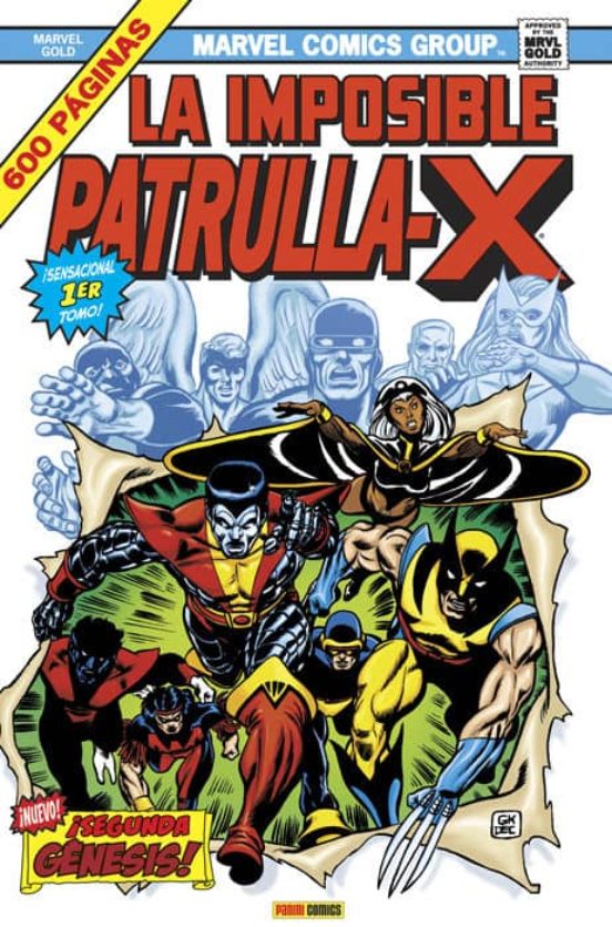 La Imposible Patrulla-x 1. ¡segunda Génesis!