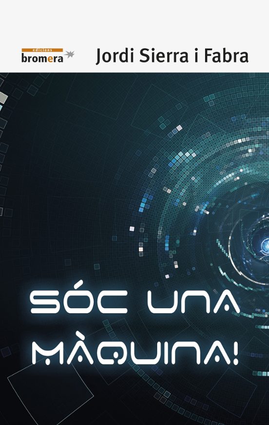 Sóc Una Màquina!