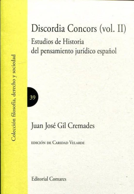 Discordia Concors : Estudios De Historia Del Pensamiento Juri