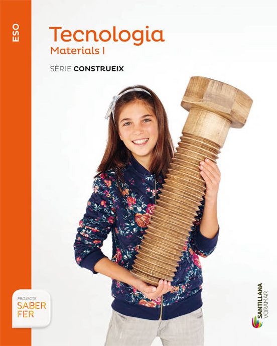 Tecnologia Materials I 4º Eso Serie Construeix Saber Fer Valencia Ed 2