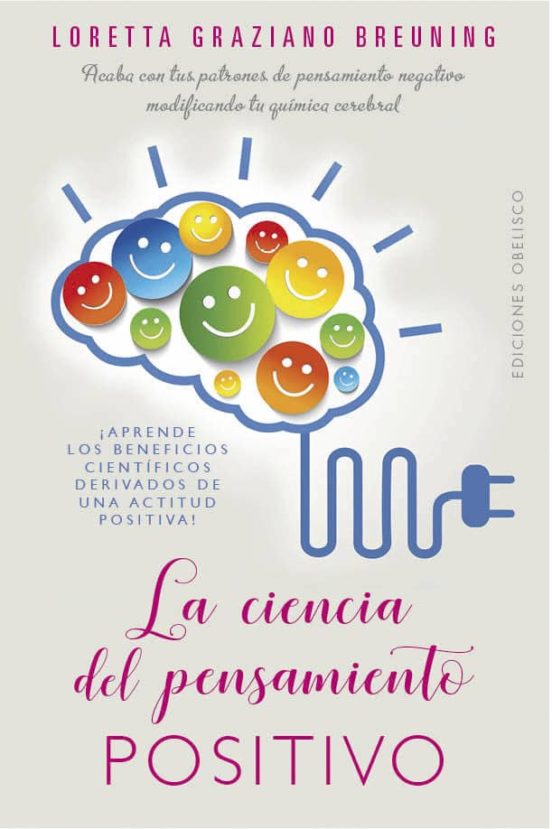 La Ciencia Del Pensamiento Positivo