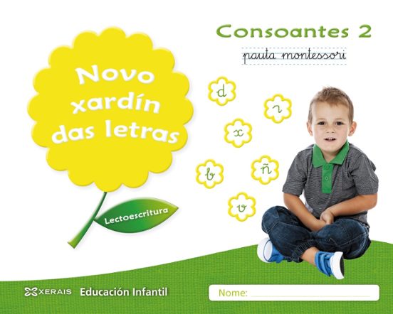 Novo Xardín das Letras: Consonantes 2 Pauta 5 Años Educacion Infa Ntil