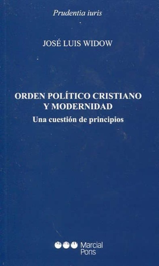 Orden Político Cristiano Y Modernidad