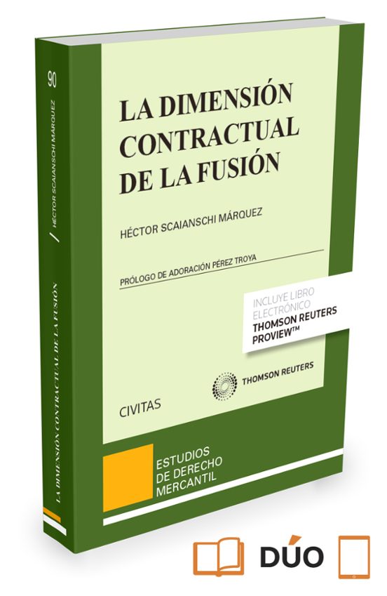 Civitas: La Dimensión Contractual De La Fusión