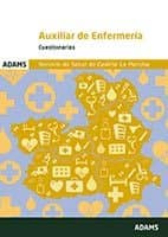 Cuestionarios Auxiliar De Enfermería Del Servicio De Salud De Castilla-La Mancha