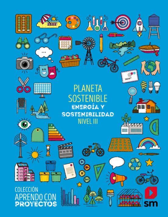 Proyecto Sostenible 5º Educacion Primaria Aprendo con Proyectos