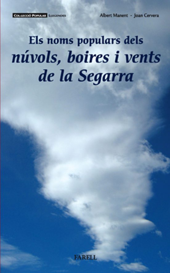 Els Noms Populars Dels Nuvols Boires I Vents De La Segarra