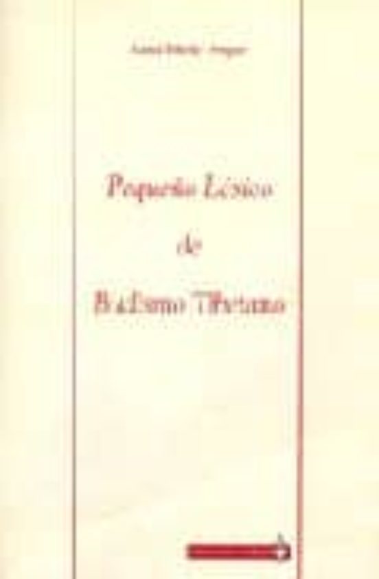 Pequeño Lexico De Budismo Tibetano