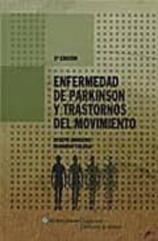 Enfermedad De Parkinson Y Trastornos Del Movimiento