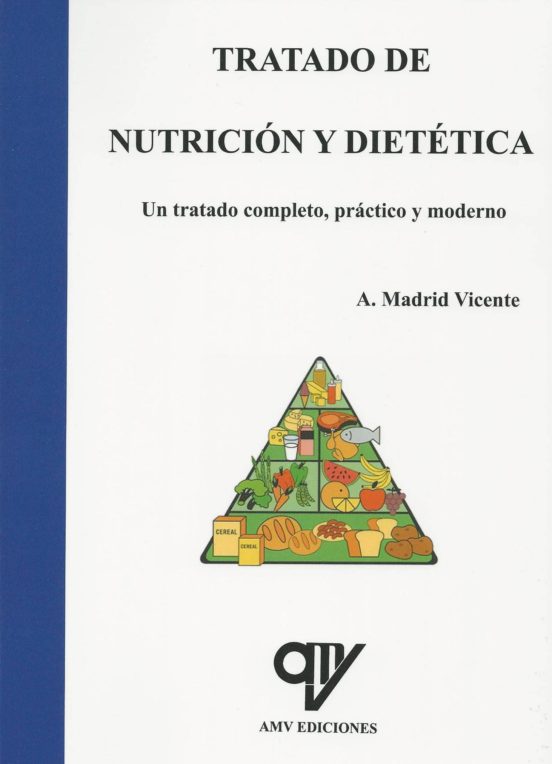 Tratado De Nutricion Y Dietetica