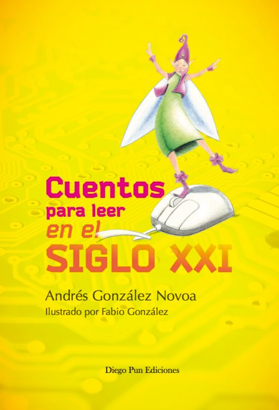 Cuentos Para Leer En El Siglo XXI