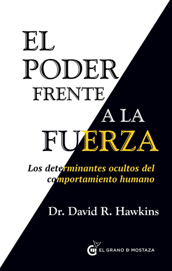 El Poder Frente A La Fuerza