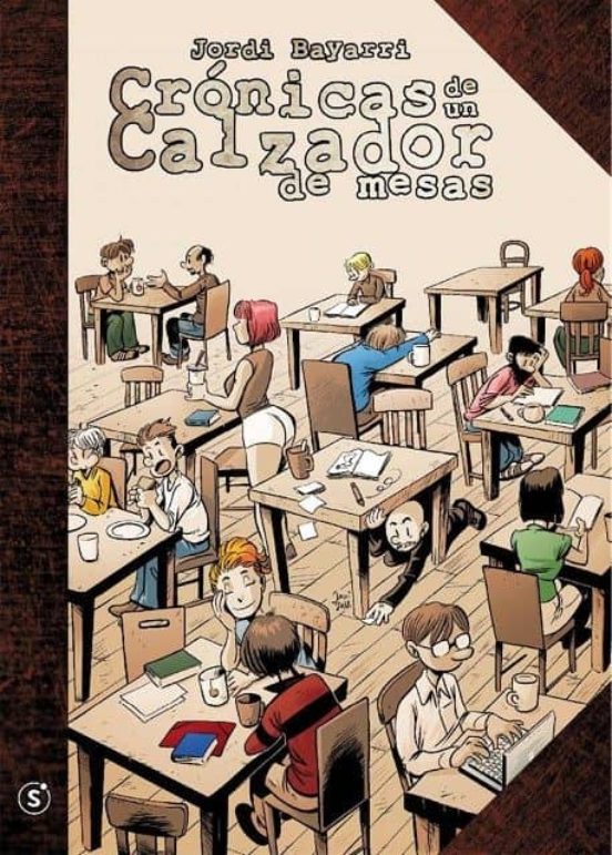 Crónicas De Un Calzador De Mesas