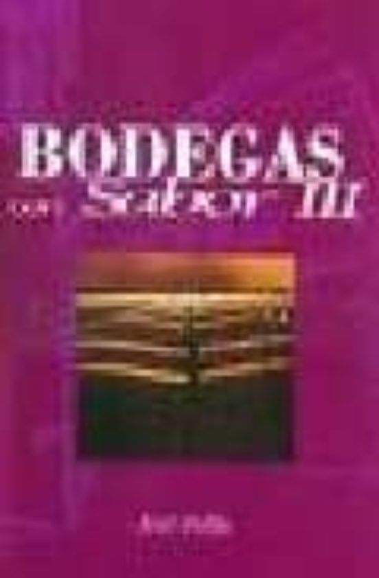 Bodegas Con Sabor Iii